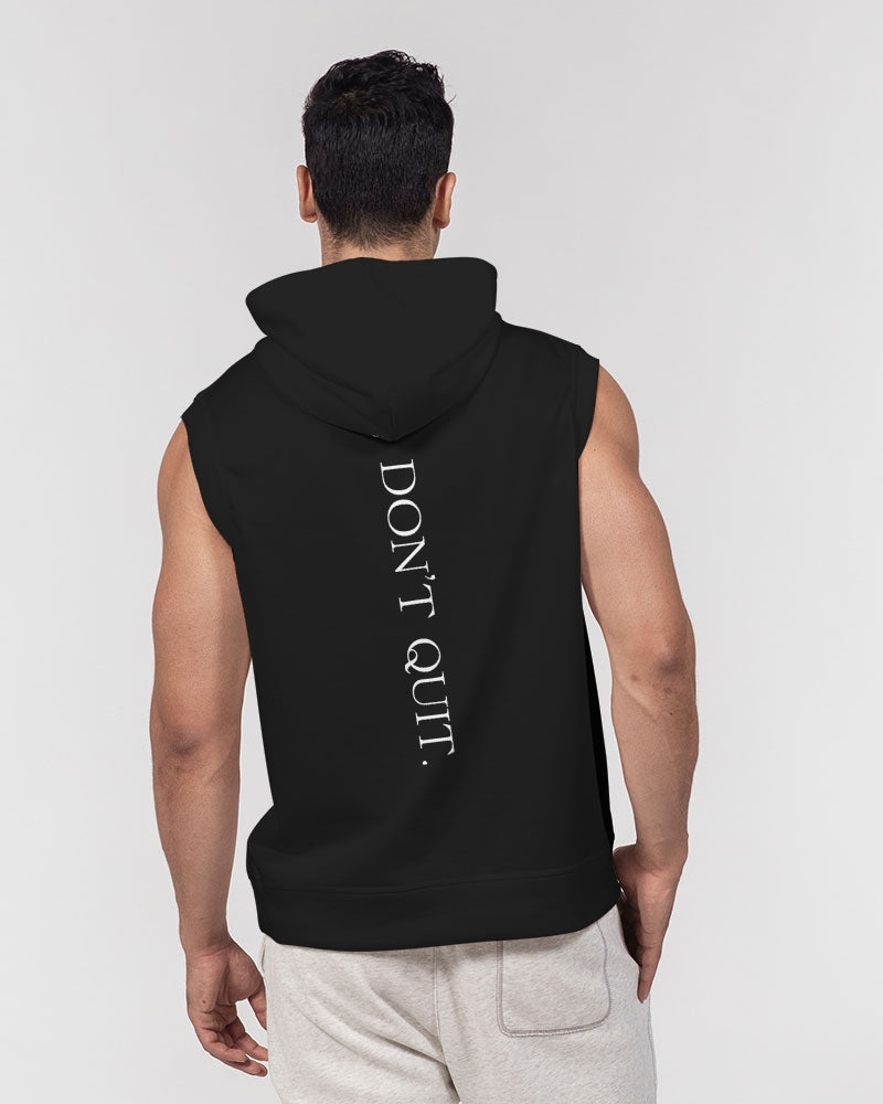 Men's Don't Quit Sleeveless Hoodie